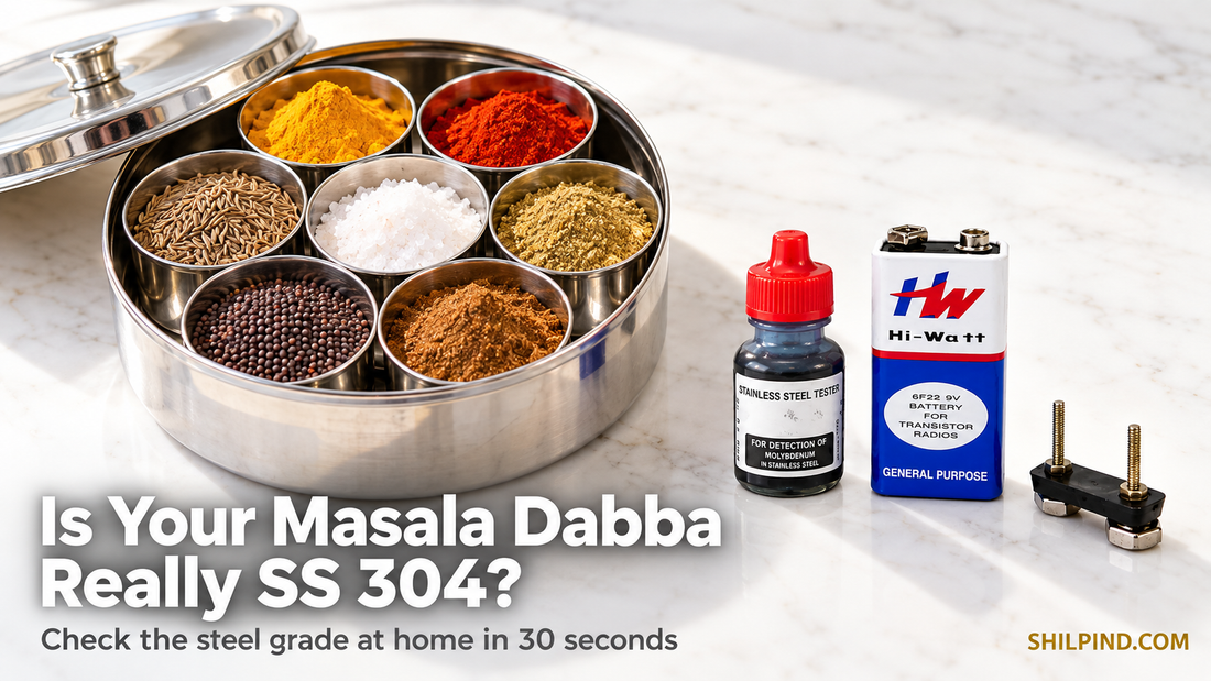 Masala Dabba Steel Grade Check: Is Your Spice Box Really SS 304?