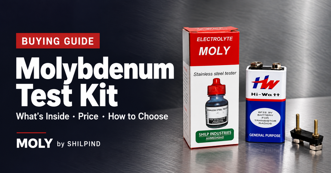 Molybdenum Test Kit for Stainless Steel: A Practical Buying Guide for Indian Buyers