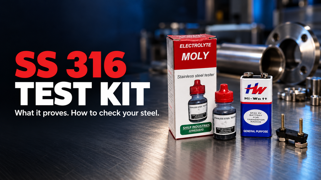 SS 316 Test Kit: What It Proves and How to Check Your Steel